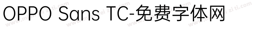 OPPO Sans TC字体转换
